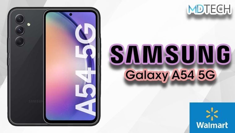 Walmart rebaja el precio del Samsung Galaxy A54, pero solo por tiempo limitado