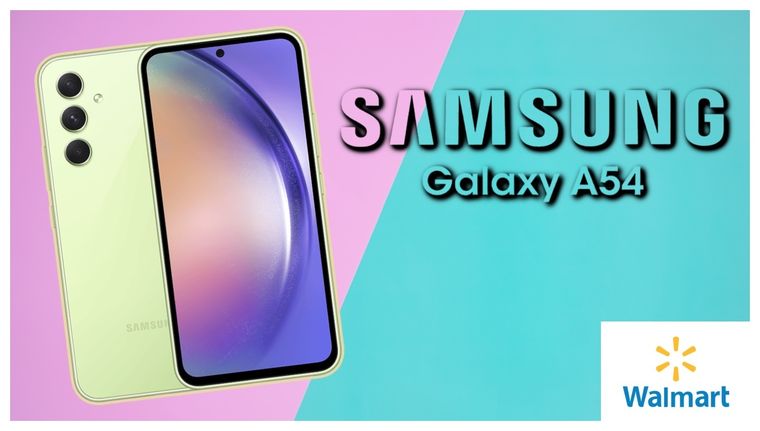 No volverás a ver este precio para el Samsung Galaxy A54 gracias a la oferta de este Walmart