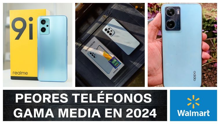 Estos son los 3 peores teléfonos de gama media que ofrece Walmart en 2024