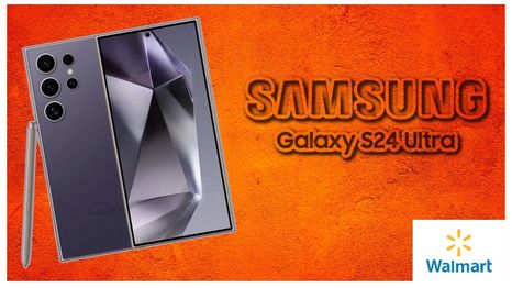 Walmart prácticamente regala el Samsung Galaxy S24 Ultra por el Día del Padre