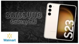 Walmart empieza junio ofreciendo el Samsung Galaxy S23 con el mayor descuento del año