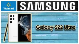 Walmart arranca el 2024 ofreciendo el Samsung Galaxy S22 Ultra a mitad de precio
