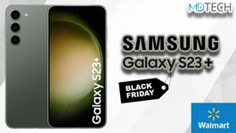 El Samsung Galaxy S23+ tiene el mayor descuento de su historia gracias al Black Friday de Walmart