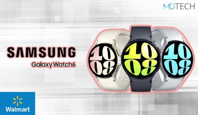 El nuevo Samsung Galaxy Watch6 llega a Walmart con un precio de promoción y solo por tiempo limitado