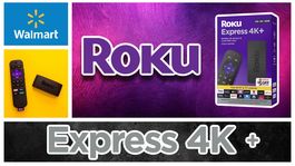 MDTech | Walmart pone en oferta el Roku Express 4K+ y es el dispositivo de streaming más barato del mercado