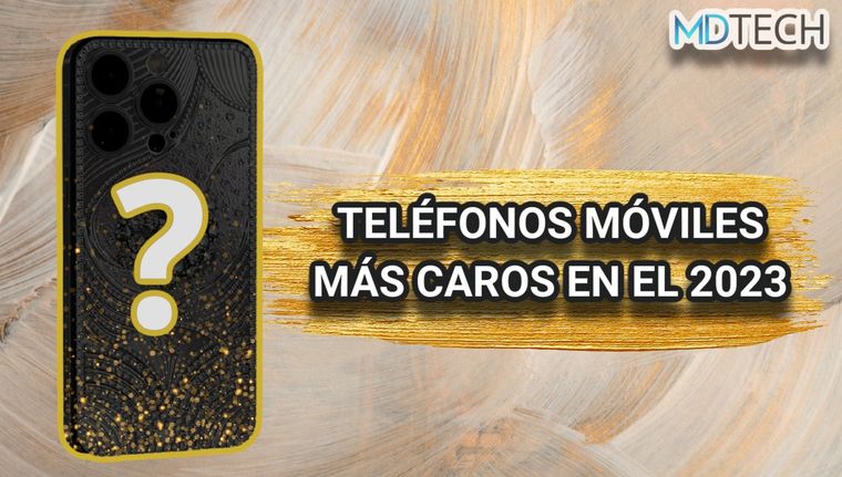 ¿Puedes comprarlo? Conoce los 3 teléfonos más caros del mundo en pleno 2023