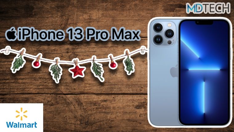 Se acerca la Navidad y el iPhone 13 Pro Max cae estrepitosamente de precio en Walmart