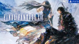 Nuevos detalles de Final Fantasy XVI, el posible Goty 2023