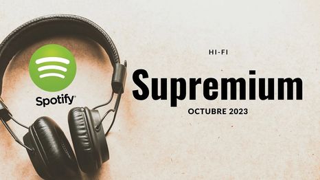 Spotify Supremium: estos son los cambios implementados para el nuevo nivel de la app