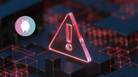 Alerta Android: estos malware te roban todo