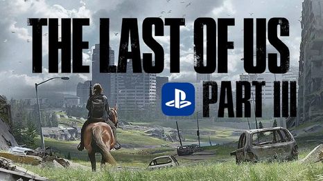 Se revela nueva información sobre The Last of Us Part III y sus nuevos protagonistas