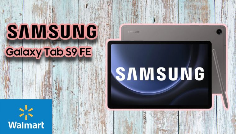 Es la mejor tablet de Samsung del 2023 y llega desde Walmart con el precio más bajo del mercado