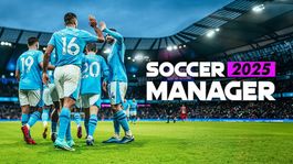 Football Manager 2025 no llegará hasta marzo del año próximo
