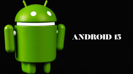 Android 15 trae importantes cambios Android 15 trae importantes cambios