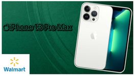 Gracias a Walmart puedes comprar el iPhone 13 Pro Max al con un gran descuento