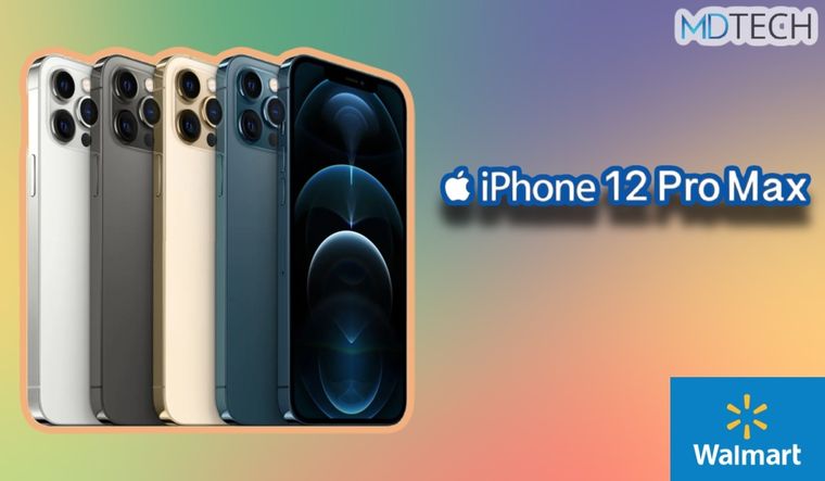 Walmart ofrece el iPhone 12 Pro Max al precio más bajo de la historia, pero solo por tiempo limitado