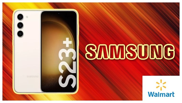 Oferta de abril: Walmart prácticamente regala el Samsung Galaxy S23 Plus