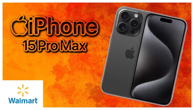 Walmart cierra el mes de julio ofreciendo el iPhone 15 Pro Max con un gran descuento