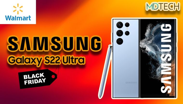 Nunca viste al Samsung Galaxy S22 Ultra tan barato, y todo gracias al Black Friday de Walmart